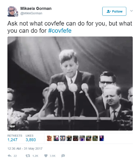 Meaning of Covfefe - JFK Meme