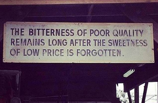 Types of Translation - Sign Describing Poor Quality vs Low Price