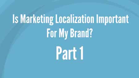 Marketing Localization - Marketing Localization Part 1