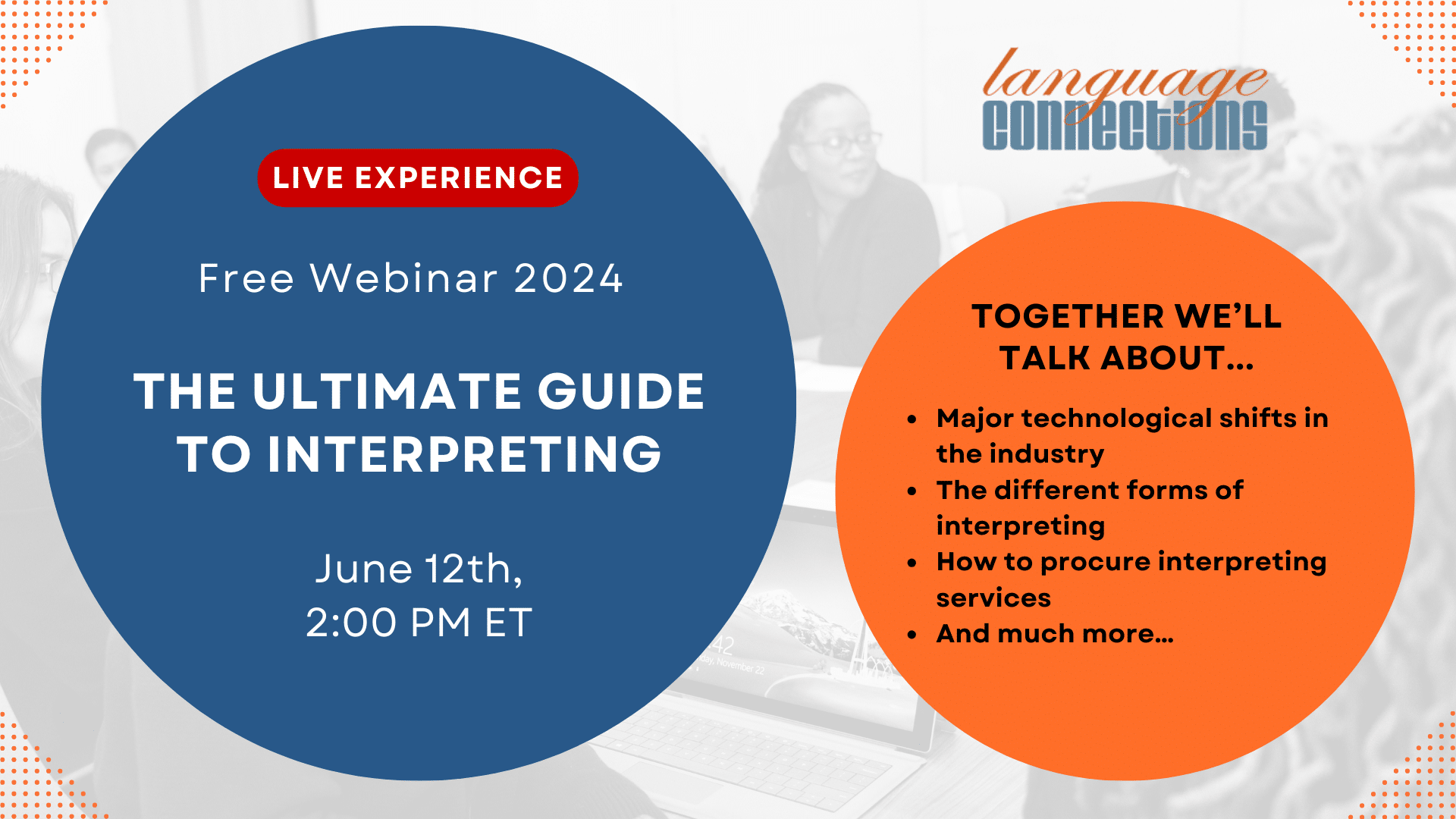 Live Webinar 2024 The Ultimate Guide To Interpreting Services Live Webinar 2024 The Ultimate Guide To Interpreting Services